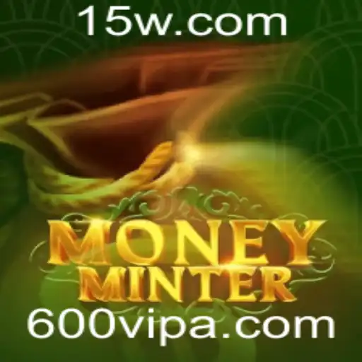 MoneyMinter: Descubra o Jogo que Está Conquistando Todos com a Palavra-chave 600vip